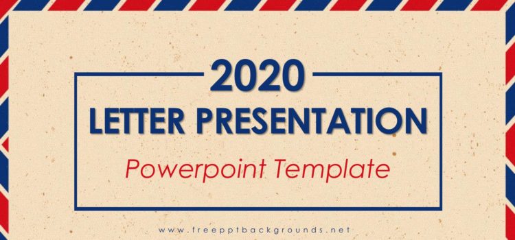 Letter Presentation Template