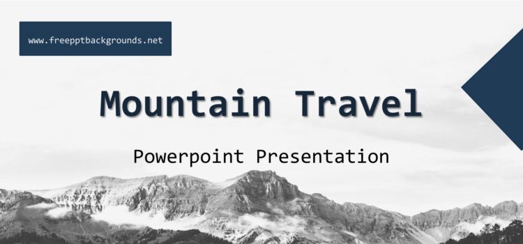 Mountain Travel PPT