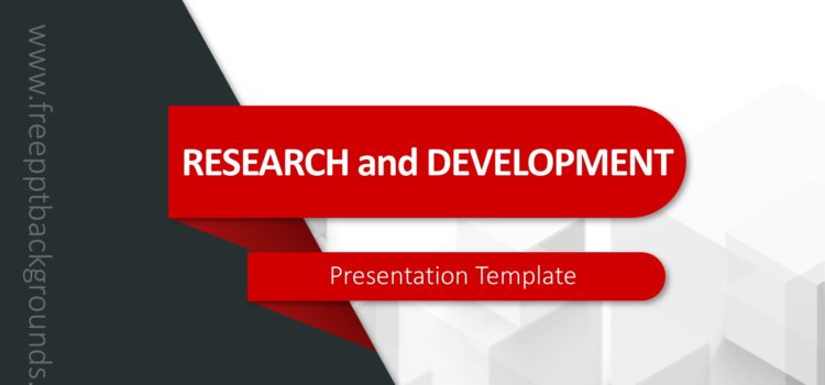 Research and Development Slides